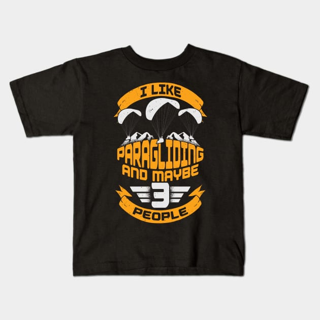 Funny Paragliding Paraglider Gift Kids T-Shirt by Dolde08